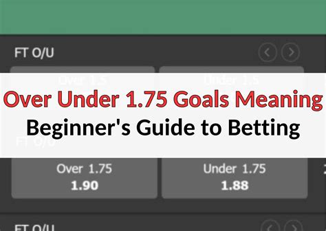 under 1.75 goals meaning